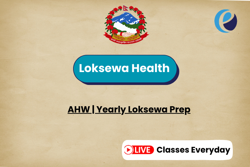 AHW | Yearly Loksewa Prep.